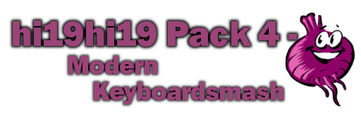 Banner for hi19hi19 Pack 4 - Modern Keyboardsmash