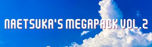 Banner for naetsuka's Megapack Volume 2