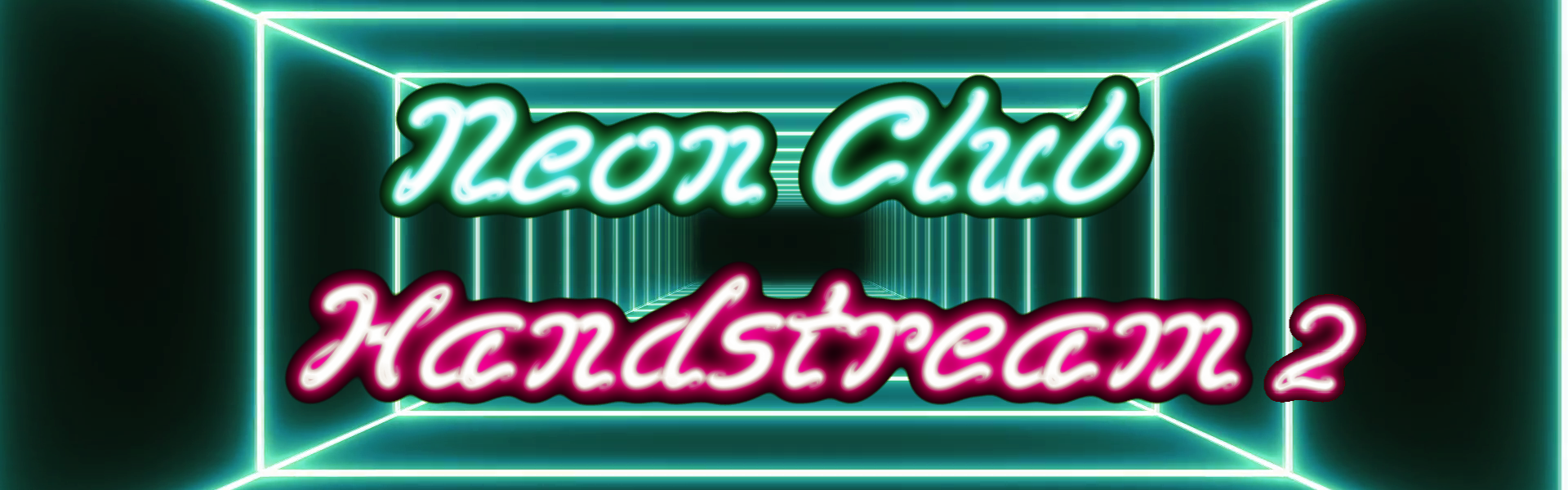 Banner for Neon Club Handstream 2