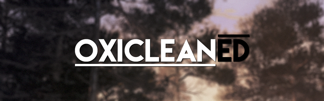 Banner for Oxicleaned