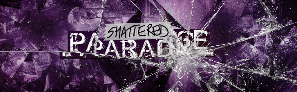 Banner for Shattered Paradise