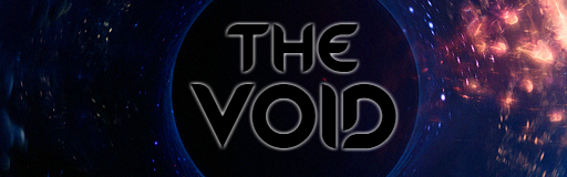 Banner for The Void - Then, Now, and the Future